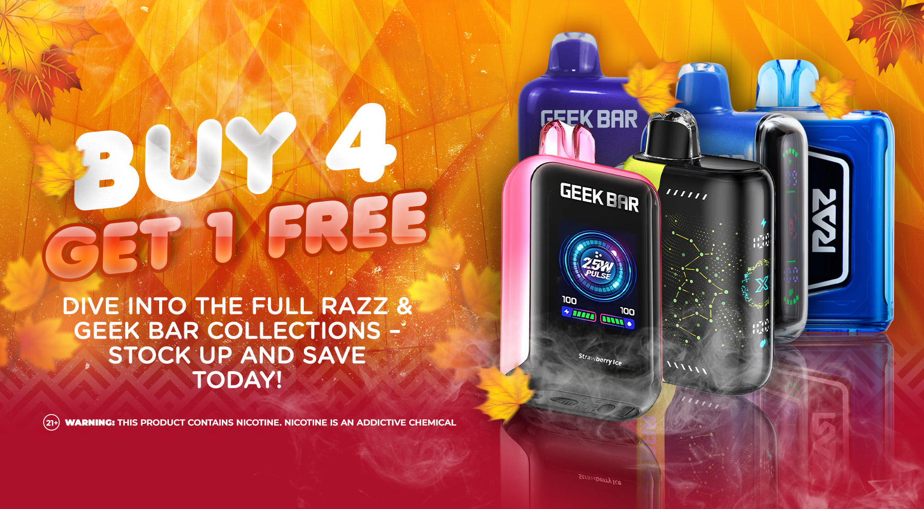 RAZZ GEEK BAR BUY 4 GET 1 FREE